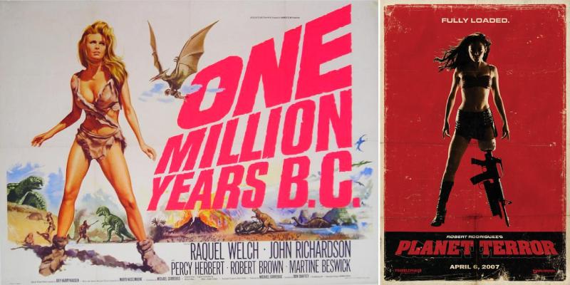 Don Chaffey's One Million Years B.C. (1966), Robert Rodriguez's Planet Terror (2007)