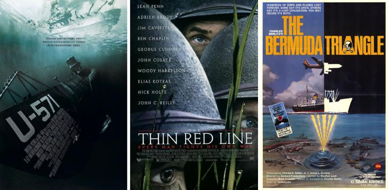 Jonathan Mostow's U-571 (2000), Terrence Malick's The Thin Red Line (1998), René Cardona Jr.'s The Bermuda Triangle (1978)