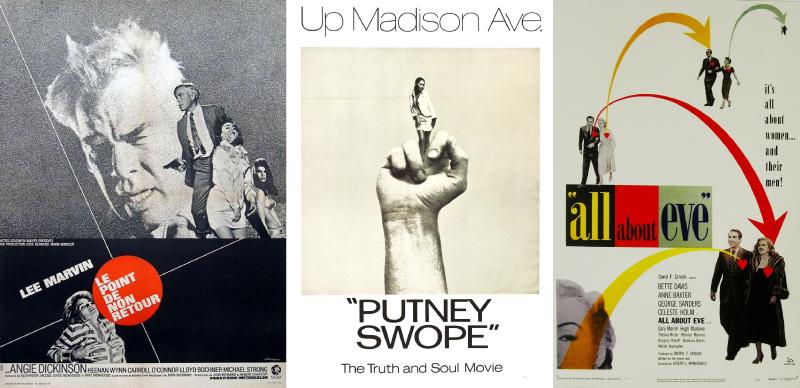 John Boorman's Point Blank (1967), Robert Downey Sr.'s Putney Swope (1969), Joseph L. Mankiewicz's All About Eve (1950)